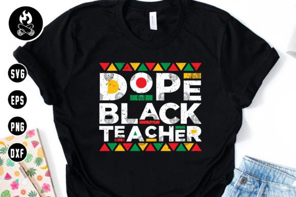 Dope Black Teacher Svg Graphics & Crafts