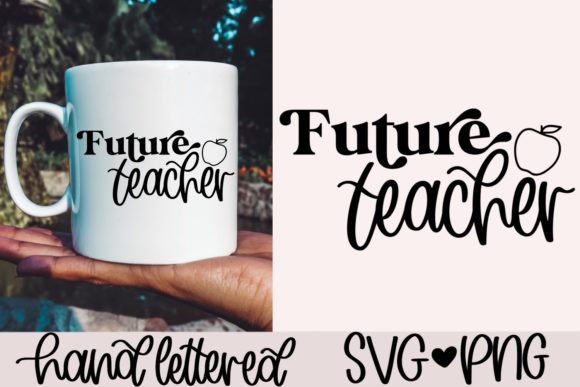 Future Teacher SVG: Graphics for Crafts and Creative Projects