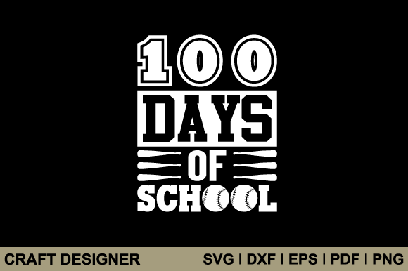 Hundred Days of School Svg Cut File
