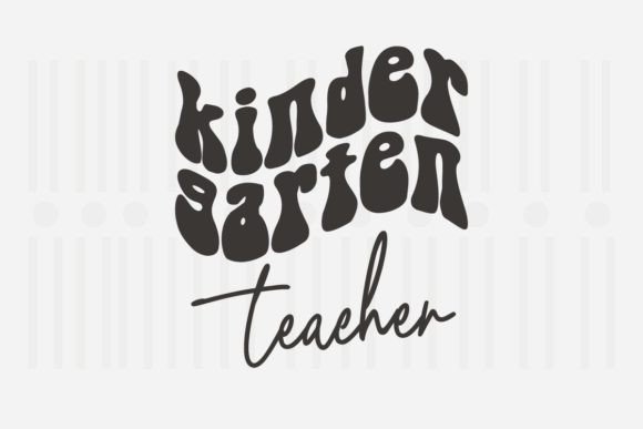 Kindergarten Teacher SVG Quotes for Graphics and Crafts