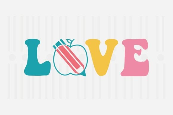 Love,Teacher SVG Quotes for Crafts and Graphics