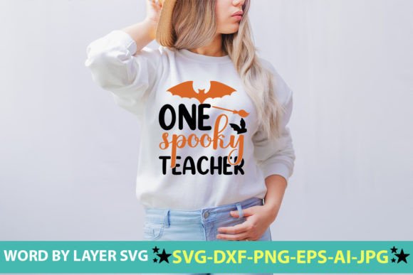 One Spooky Teacher SVG CUT FILE: Graphics and Crafts for Halloween Marketing