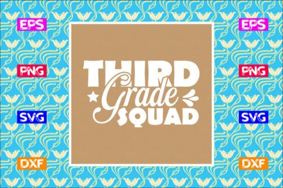 School Svg Design, Third Grade Squad