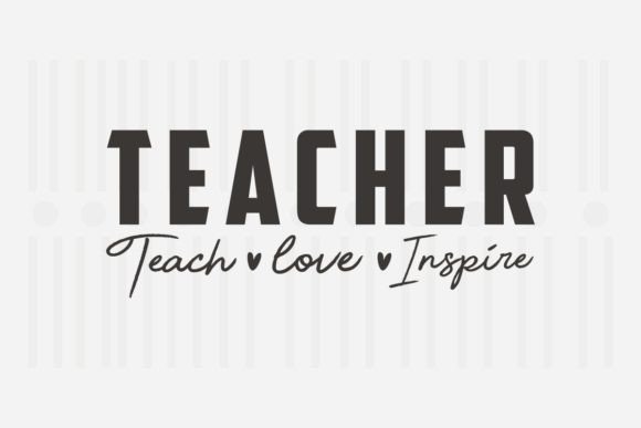 Teacher Teach Love Inspire SVG Graphics and Crafts